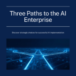 three-paths-ai-enterprise-featured